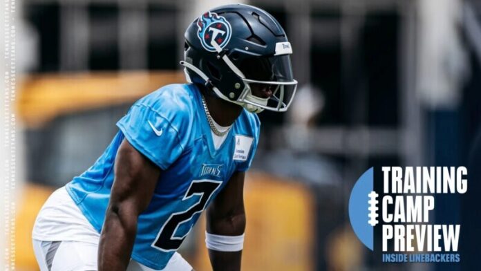 Titans 2023 Training Camp Preview A Look at the Inside Linebackers