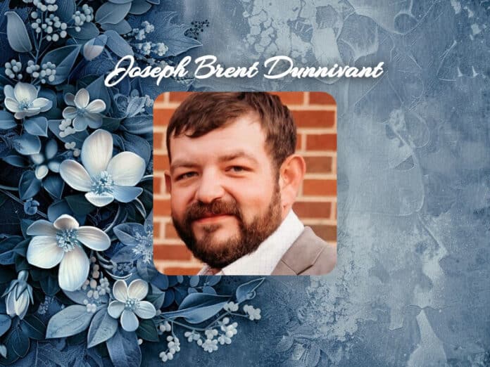 Joseph Brent Dunnivant Obit