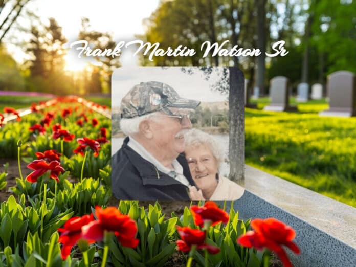 Frank Martin Watson Sr Obit