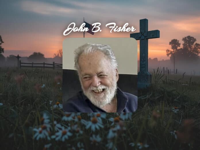 John B. Fisher Obit