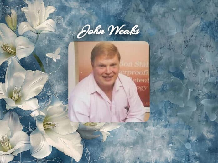 John Weaks Obituary John Weaks Obit