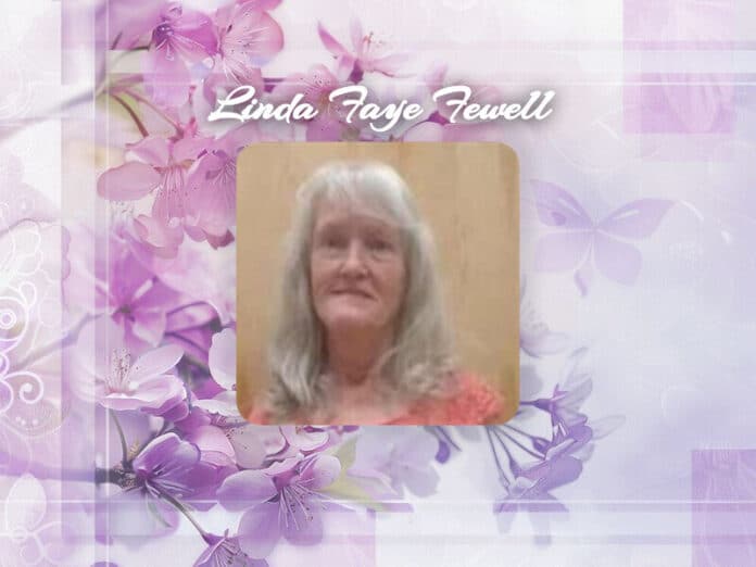 Linda Faye Fewell Obit