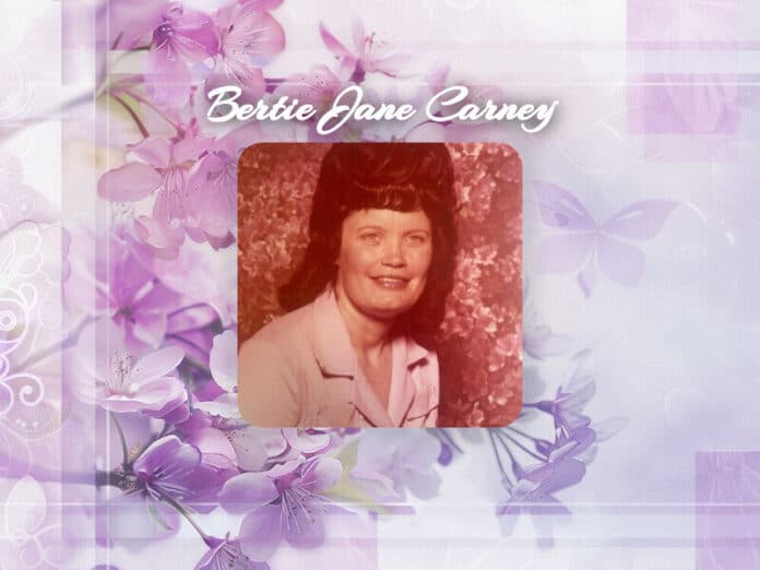 Bertie Jane Carney Obit