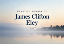 OBITUARY: James Clifton Eley