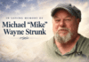 OBITUARY: Michael “Mike” Wayne Strunk
