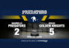 Golden Knights Pull Away From Predators in 5-2 Win at Bridgestone Arena preds